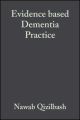 Evidence based Dementia Practice