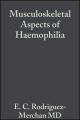 Musculoskeletal Aspects of Haemophilia