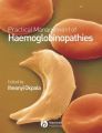 Practical Management of Haemoglobinopathies