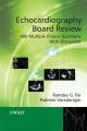 Echocardiography Board Review