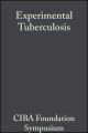 Experimental Tuberculosis