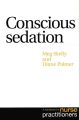 Conscious Sedation