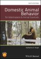 Domestic Animal Behavior for Veterinarians and Animal Scientists