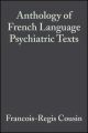 Anthology of French Language Psychiatric Texts
