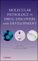 Molecular Pathology in Drug Discovery and Development