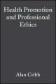 Health Promotion and Professional Ethics