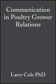 Communication in Poultry Grower Relations