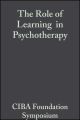 The Role of Learning in Psychotherapy