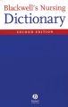 Blackwell's Nursing Dictionary