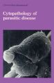 Cytopathology of Parasitic Disease