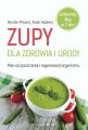 Zupy dla zdrowia i urody