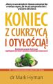 Koniec z cukrzyca i otyloscia