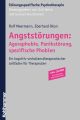 Angststorungen: Agoraphobie, Panikstorung, spezifische Phobien