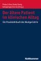 Der altere Patient im klinischen Alltag