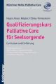 Qualifizierungskurs Palliative Care fur Seelsorgende