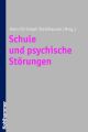 Schule und psychische Storungen