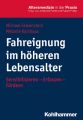 Fahreignung im hoheren Lebensalter