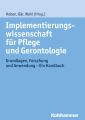 Implementierungswissenschaft fur Pflege und Gerontologie