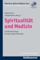 Spiritualitat und Medizin