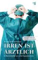 Irren ist arztlich