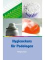 Hygienekurs fur Podologen