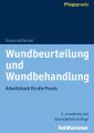 Wundbeurteilung und Wundbehandlung