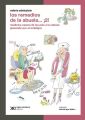 Los remedios de la abuela… ?2!
