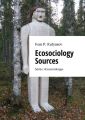 Ecosociology Sources. Series: «Ecosociology»