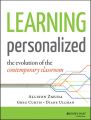 Learning Personalized. The Evolution of the Contemporary Classroom