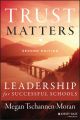 Trust Matters. Leadership for Successful Schools