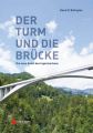 Turme und Brucken. Die neue Kunst des Ingenieurbaus