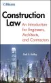 Construction Law. An Introduction for Engineers, Architects, and Contractors