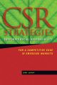 CSR Strategies. Corporate Social Responsibility for a Competitive Edge in Emerging Markets