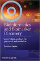 Bioinformatics and Biomarker Discovery. Omic Data Analysis for Personalized Medicine