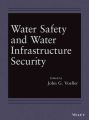 Water Safety and Water Infrastructure Security