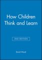 How Children Think and Learn, eTextbook