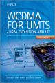 WCDMA for UMTS. HSPA Evolution and LTE