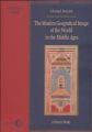 The Muslim Geographical Image of the World in the middle Ages.