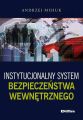 Instytucjonalny system bezpieczenstwa wewnetrznego