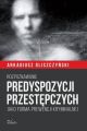 Rozpoznawanie predyspozycji przestepczych