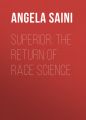 Superior: The Return of Race Science
