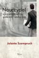 Nauczyciel w warunkach zmiany spolecznej i edukacyjnej