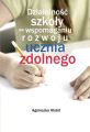 Dzialalnosc szkoly we wspomaganiu rozwoju ucznia zdolnego