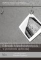 Problemy edukacji, rehabilitacji i socjalizacji osob niepelnosprawnych, t. 11