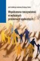 Wspolczesna rzeczywistosc w wybranych problemach spolecznych