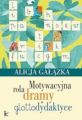 Motywacyjna rola dramy w glottodydaktyce