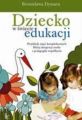 Dziecko w swiecie edukacji Przyklady zajec kompleksowych