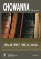 "Chowanna" 2009, R. 52 (65), Tom jubileuszowy: Modalne aspekty tresci ksztalcenia