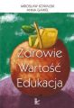 Zdrowie wartosc edukacja