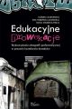 Edukacyjne prowokacje Wykorzystanie etnografii performatywnej w procesie ksztalcenia doradcow